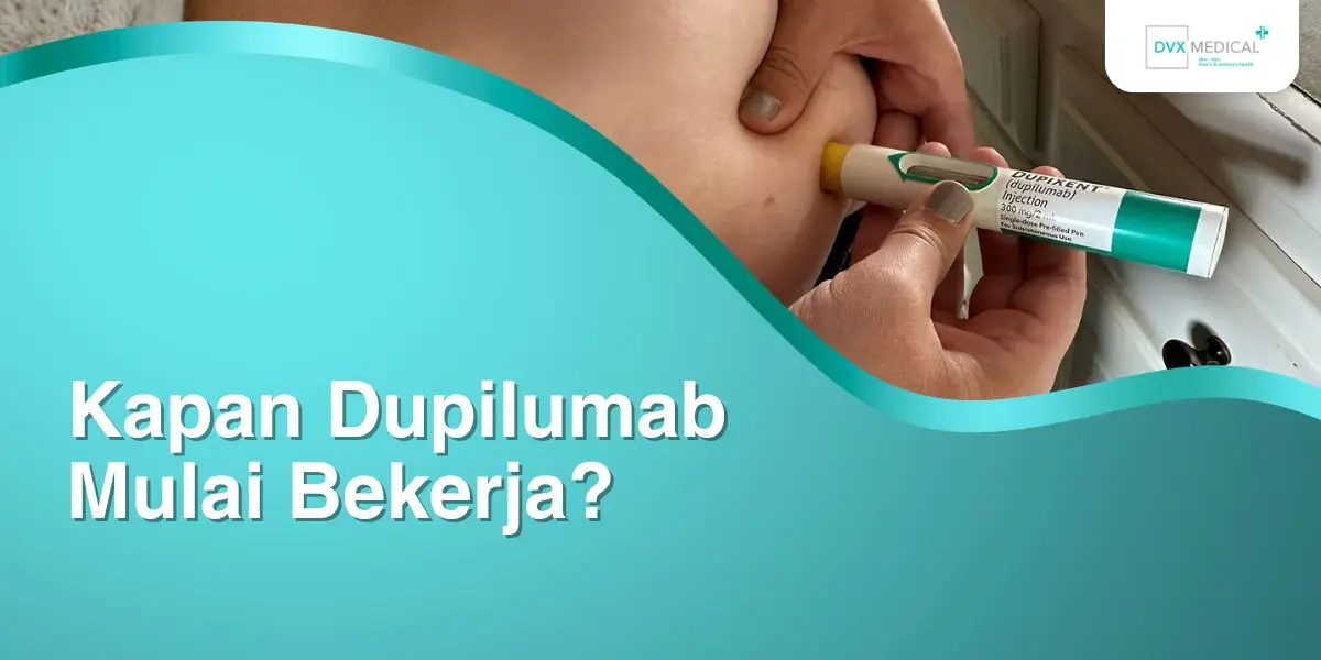 Kapan Dupilumab Mulai Bekerja?