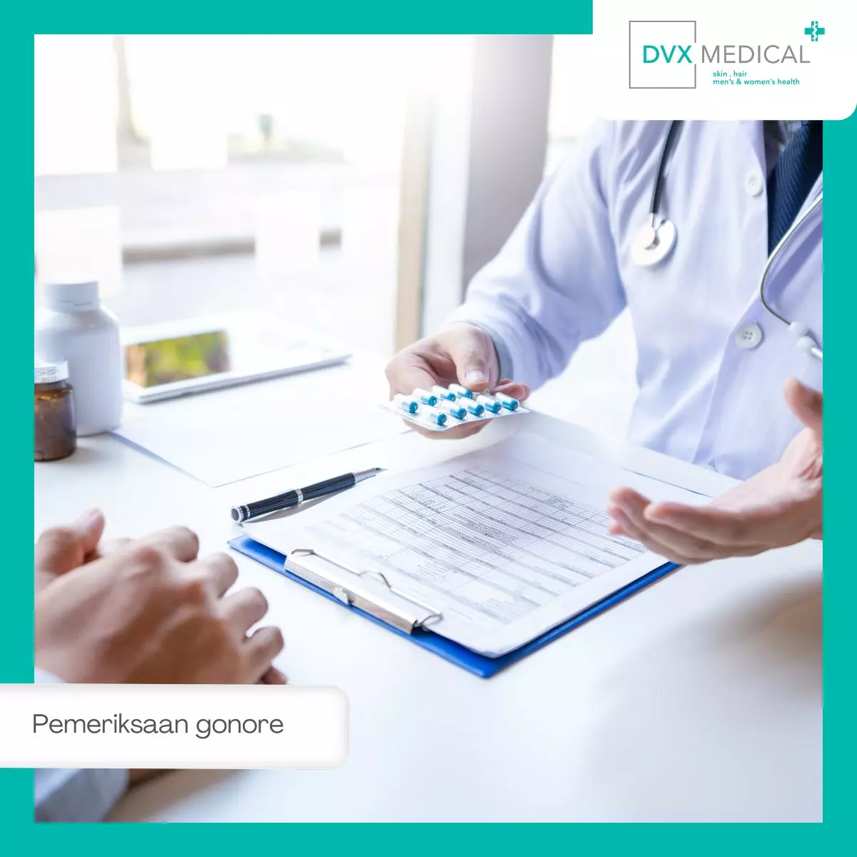 Proses Pemeriksaan dan Pengobatan Gonore di DVX Medical