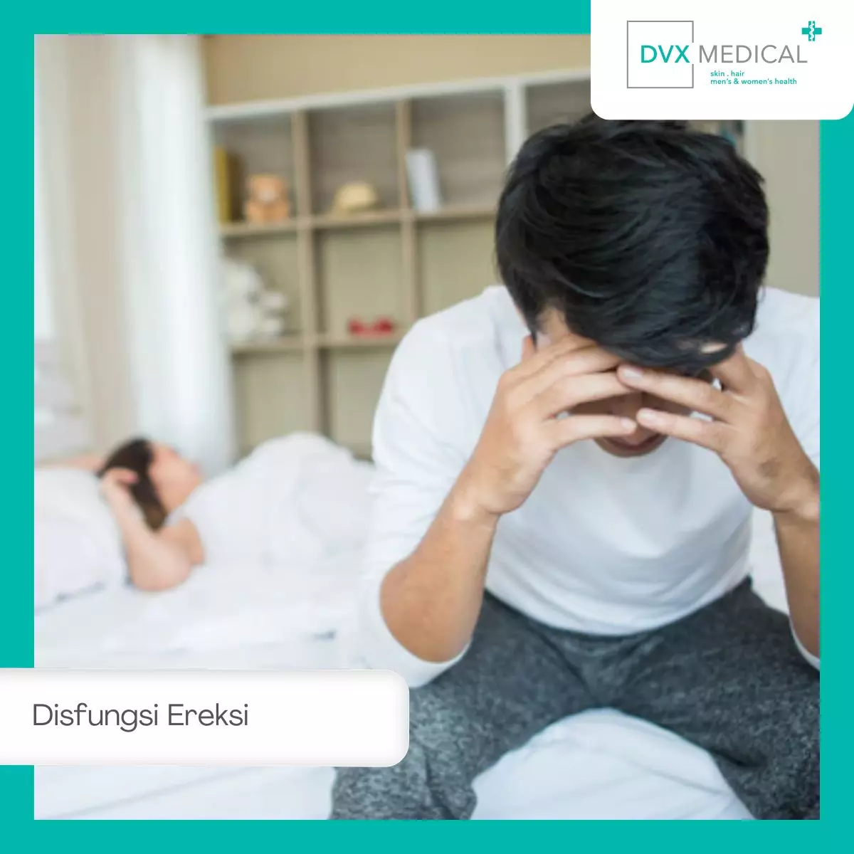Apa Itu Disfungsi Ereksi?