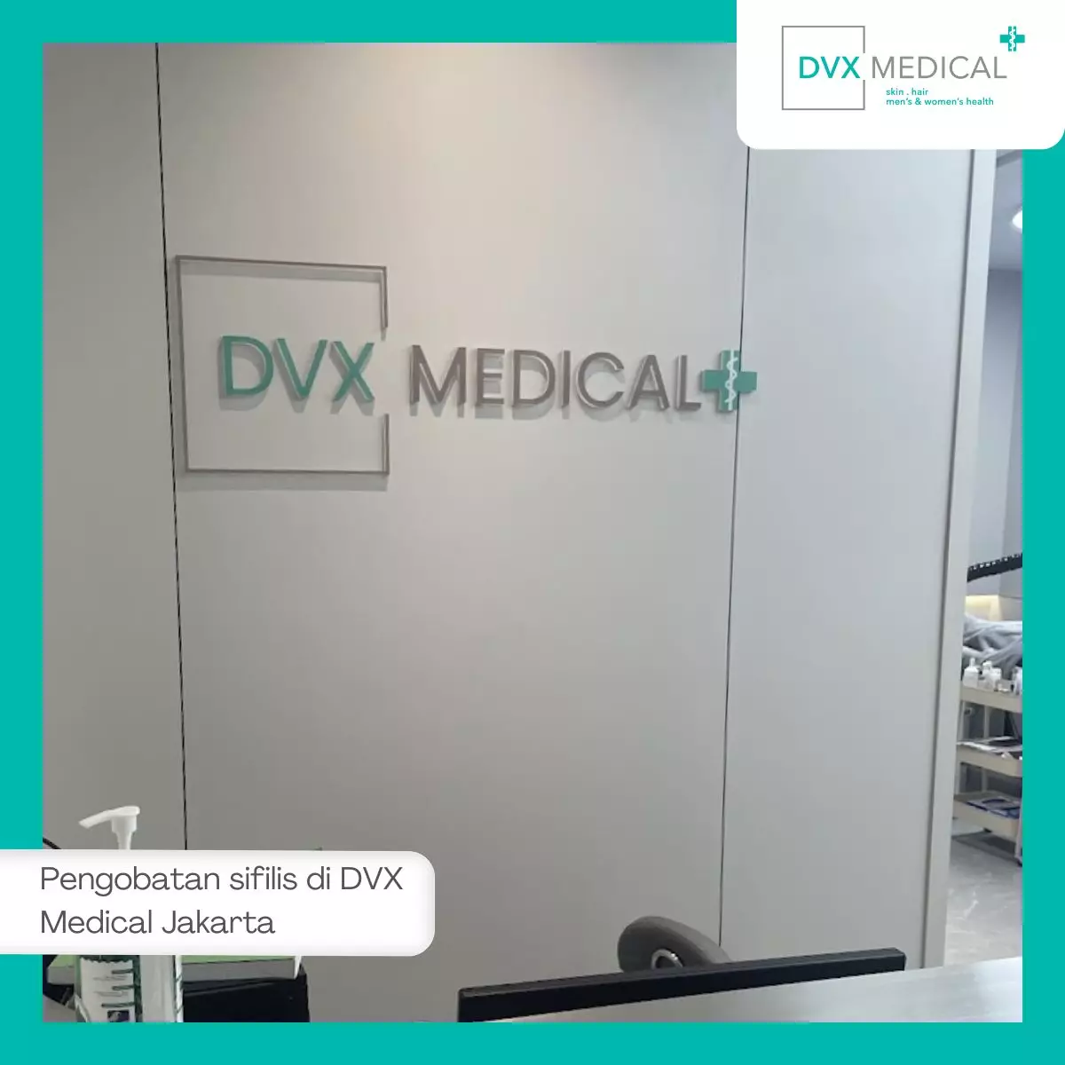 Mengapa Memilih Klinik DVX Medical Jakarta?