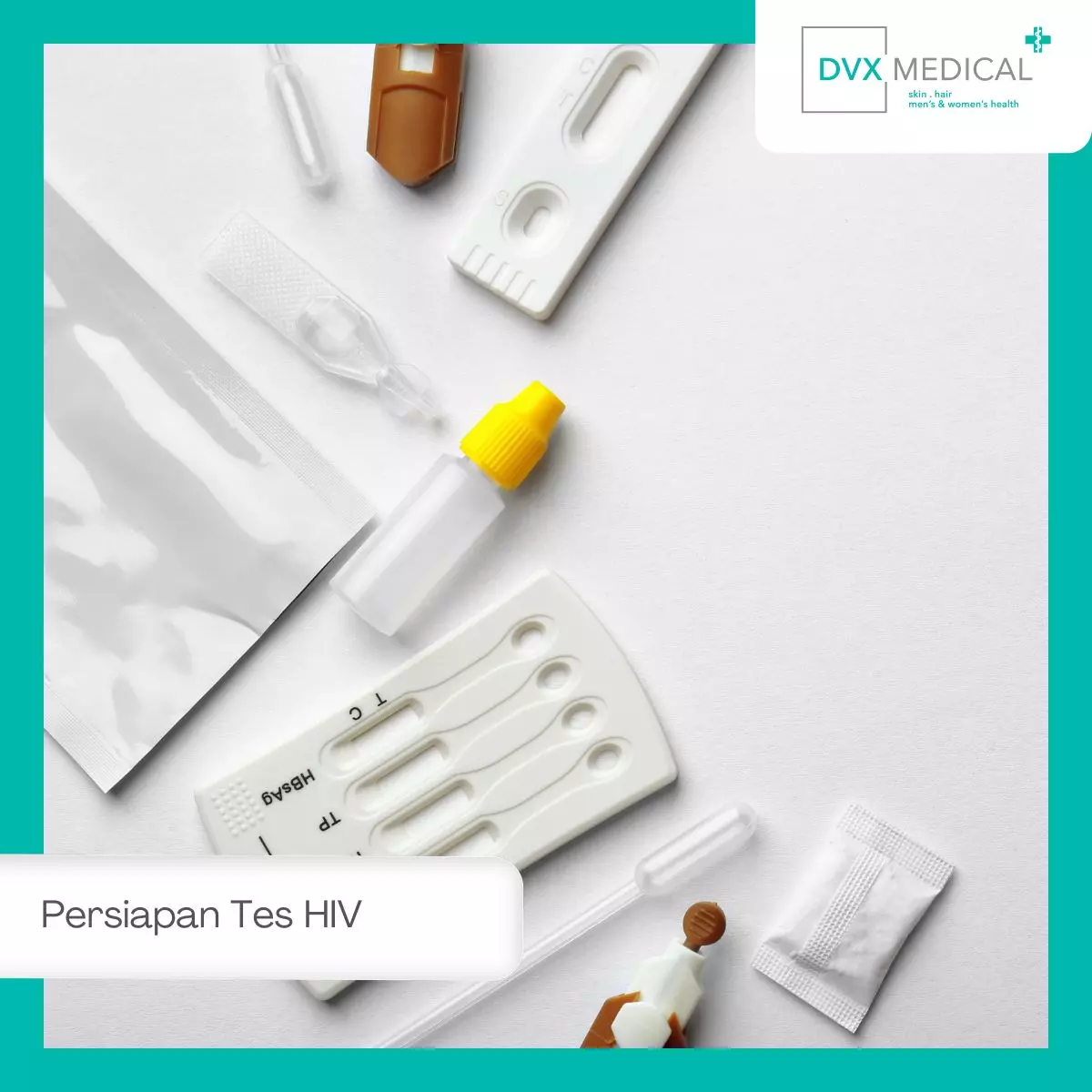 Prosedur dan Persiapan Tes HIV di DVX Medical