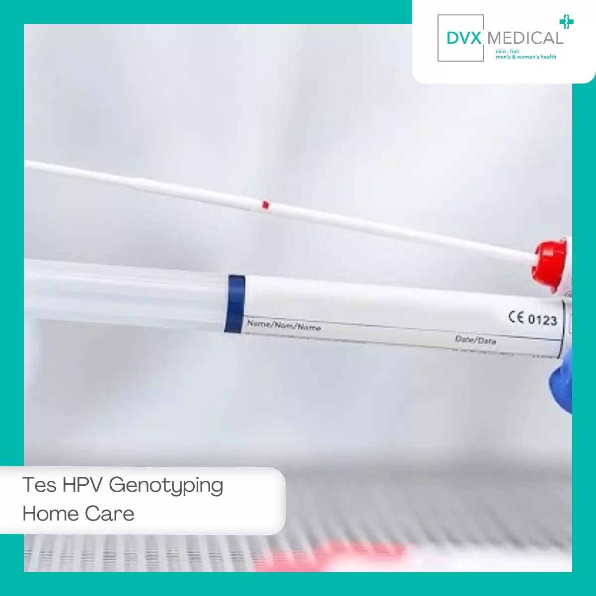 Mengapa Memilih DVX Medical Jakarta untuk Tes HPV Genotyping Home Care?