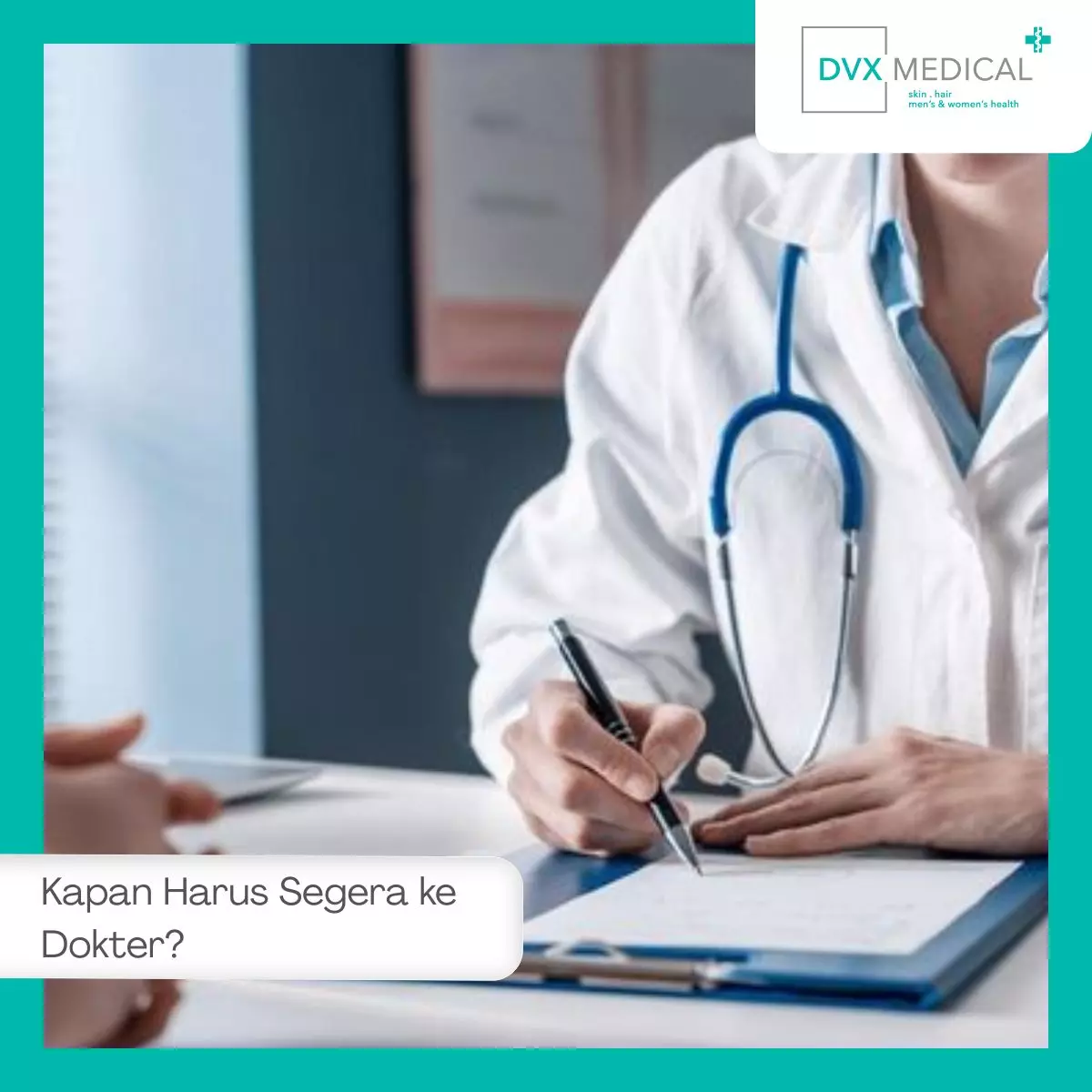 Kapan Harus Segera ke Dokter?
