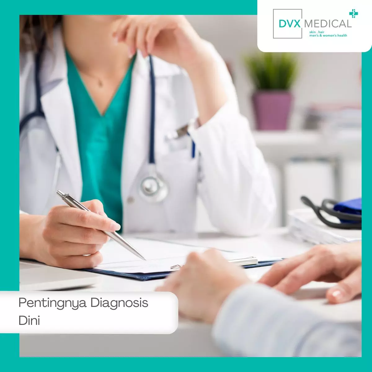 Penanganan & Pentingnya Diagnosis Dini