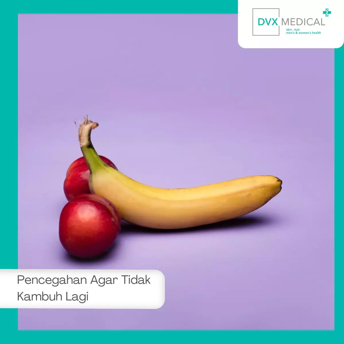Pencegahan Agar Tidak Kambuh Lagi