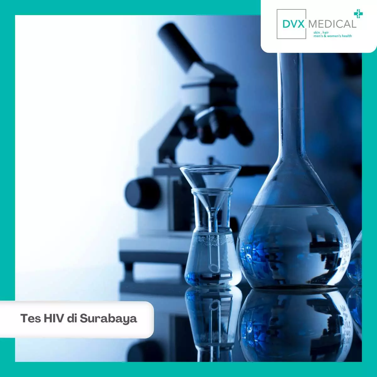 Keunggulan Tes HIV di DVX Medical Surabaya