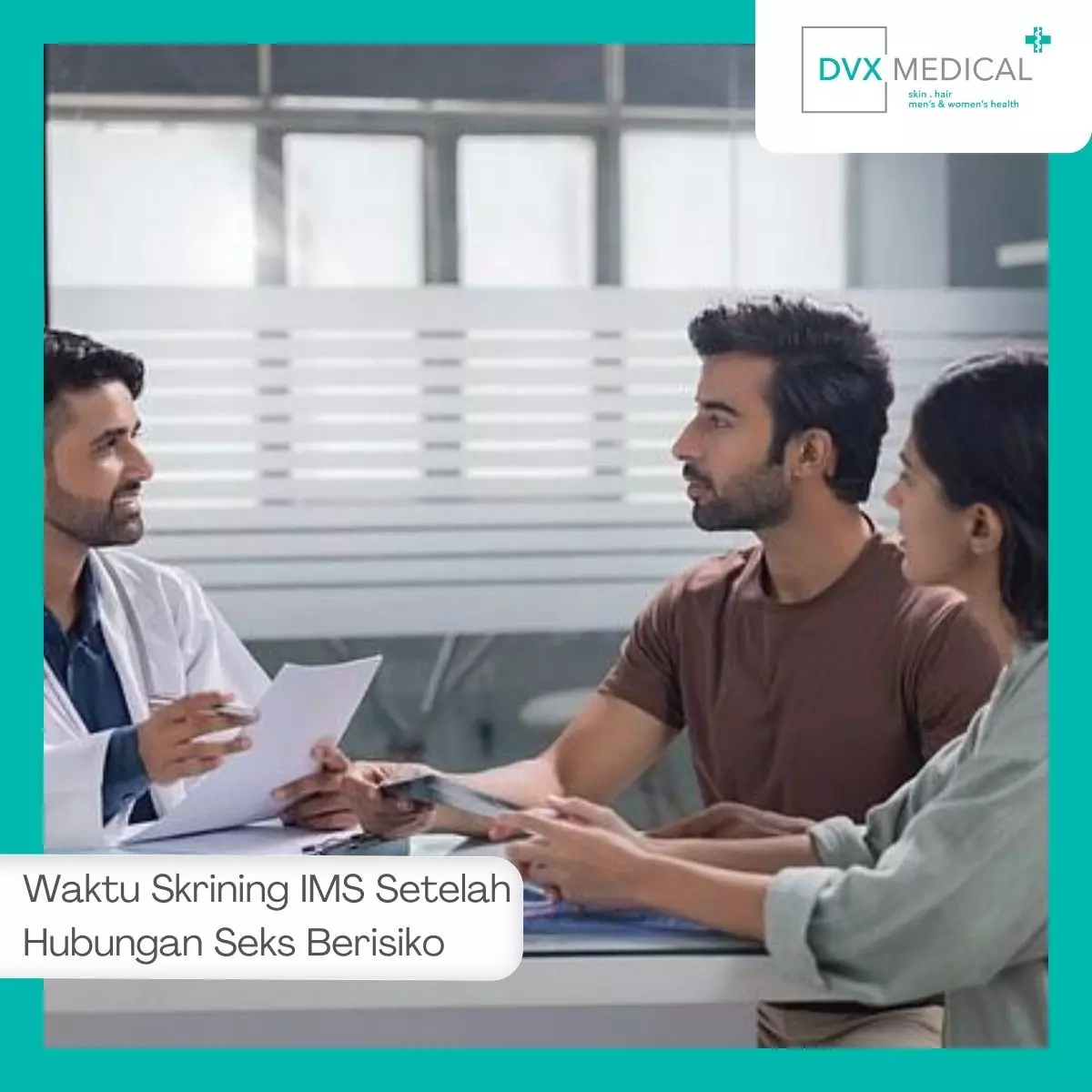 Waktu Skrining IMS Setelah Hubungan Seks Berisiko