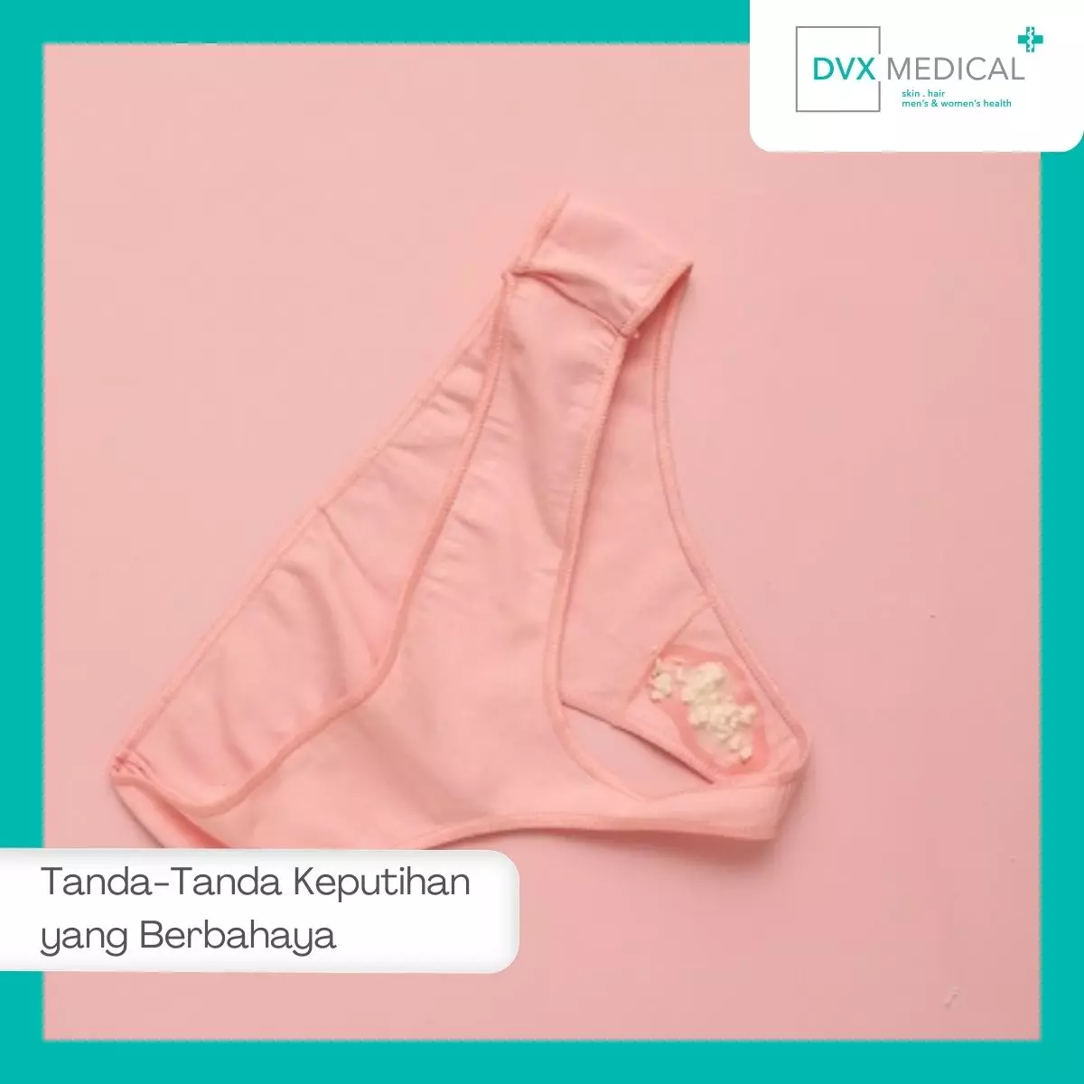 Kenali Tanda-Tanda Keputihan yang Berbahaya