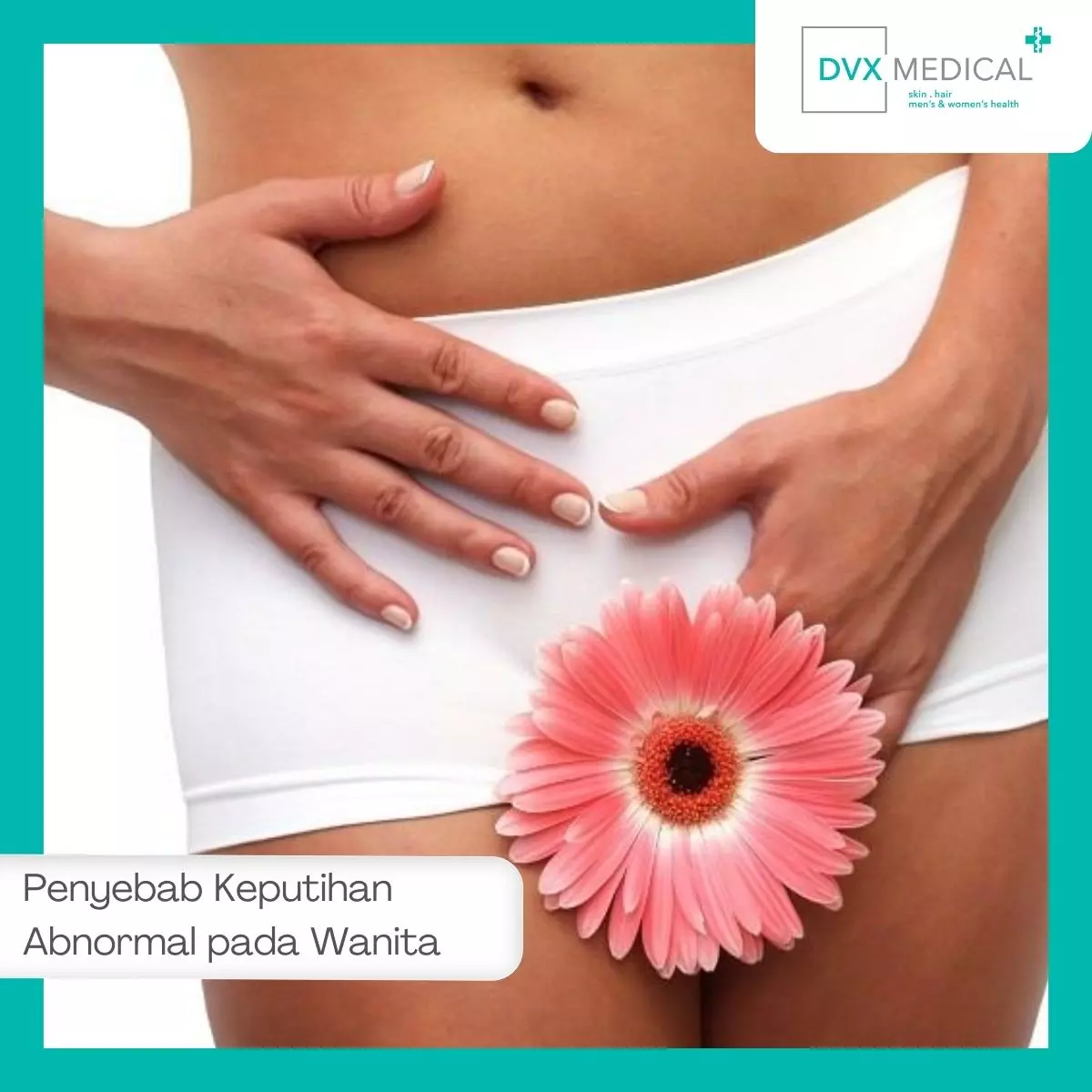 Waspadai Penyebab Keputihan Abnormal pada Wanita