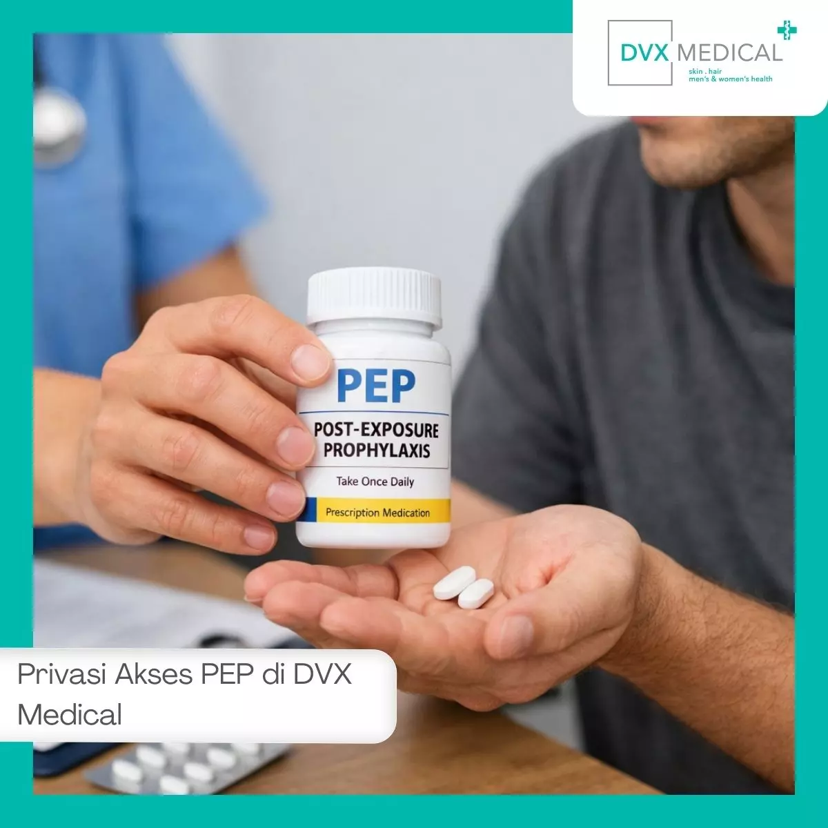 Keunggulan Akses PEP secara Privat di DVX Medical