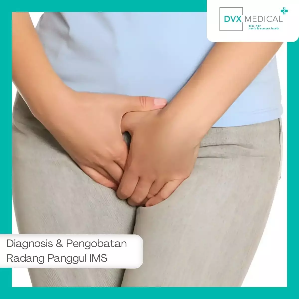 Diagnosis dan Pengobatan Radang Panggul Akibat IMS
