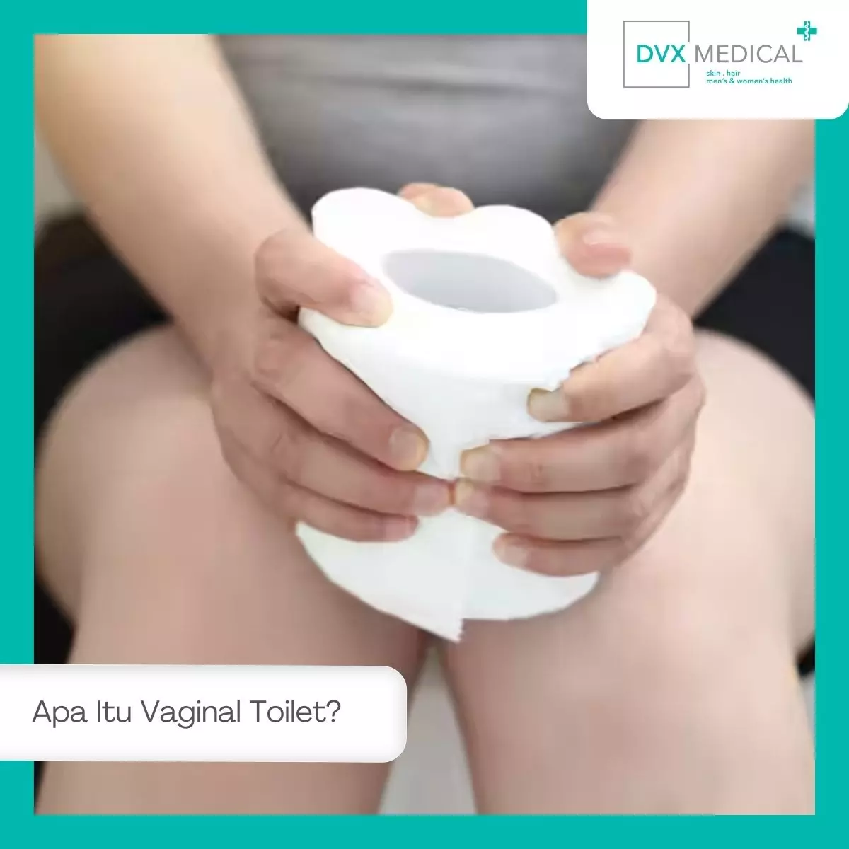 Apa Itu Vaginal Toilet?
