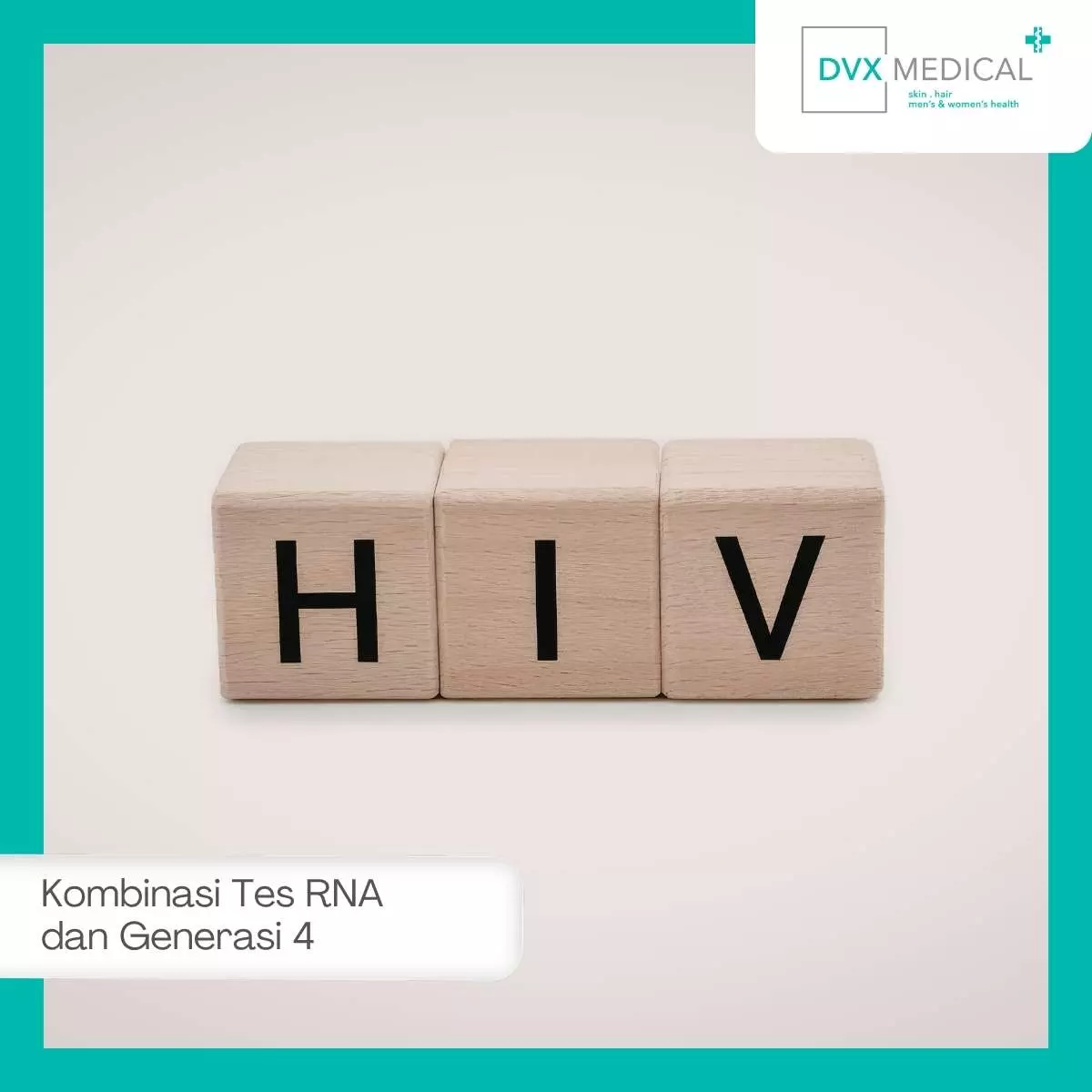 Apa Itu Tes HIV Generasi ke-4?