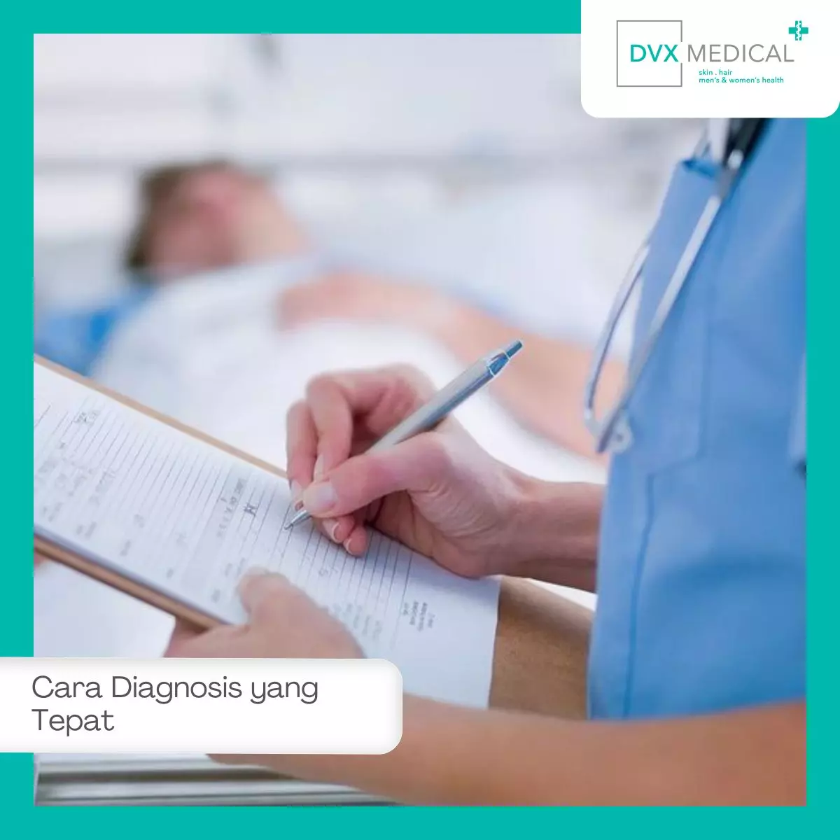 Cara Diagnosis yang Tepat