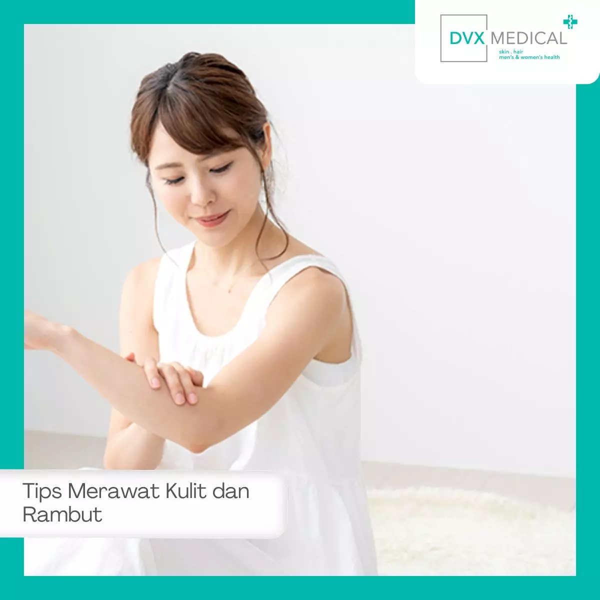 Tips Menjaga Kesehatan Kulit dan Rambut untuk Mencegah Keluhan Berulang