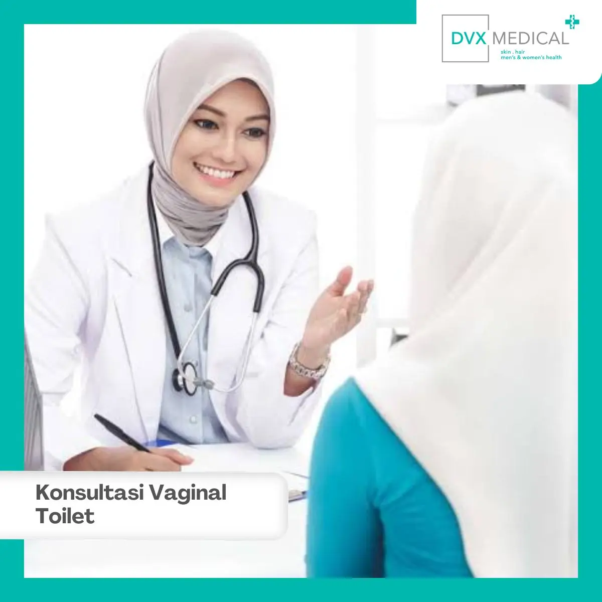 Konsultasi Vaginal Toilet di DVX Medical Jakarta